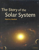 The Story of the Solar System