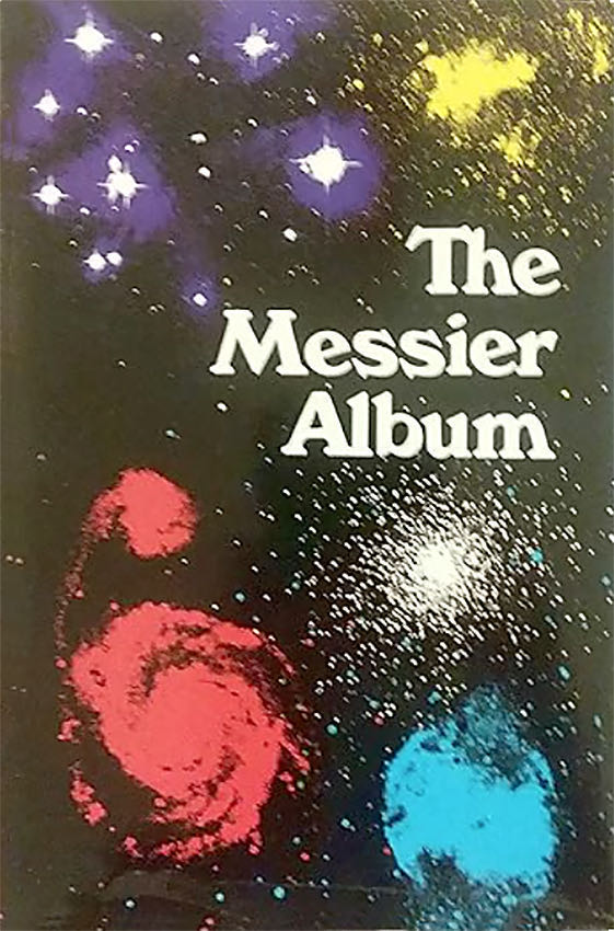 The Messier Album: An Observer’s Handbook
