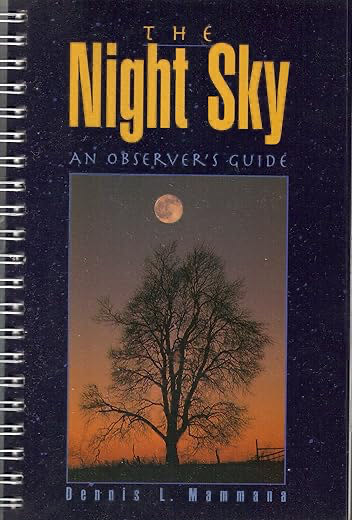 The Night Sky: An Observer’s Guide