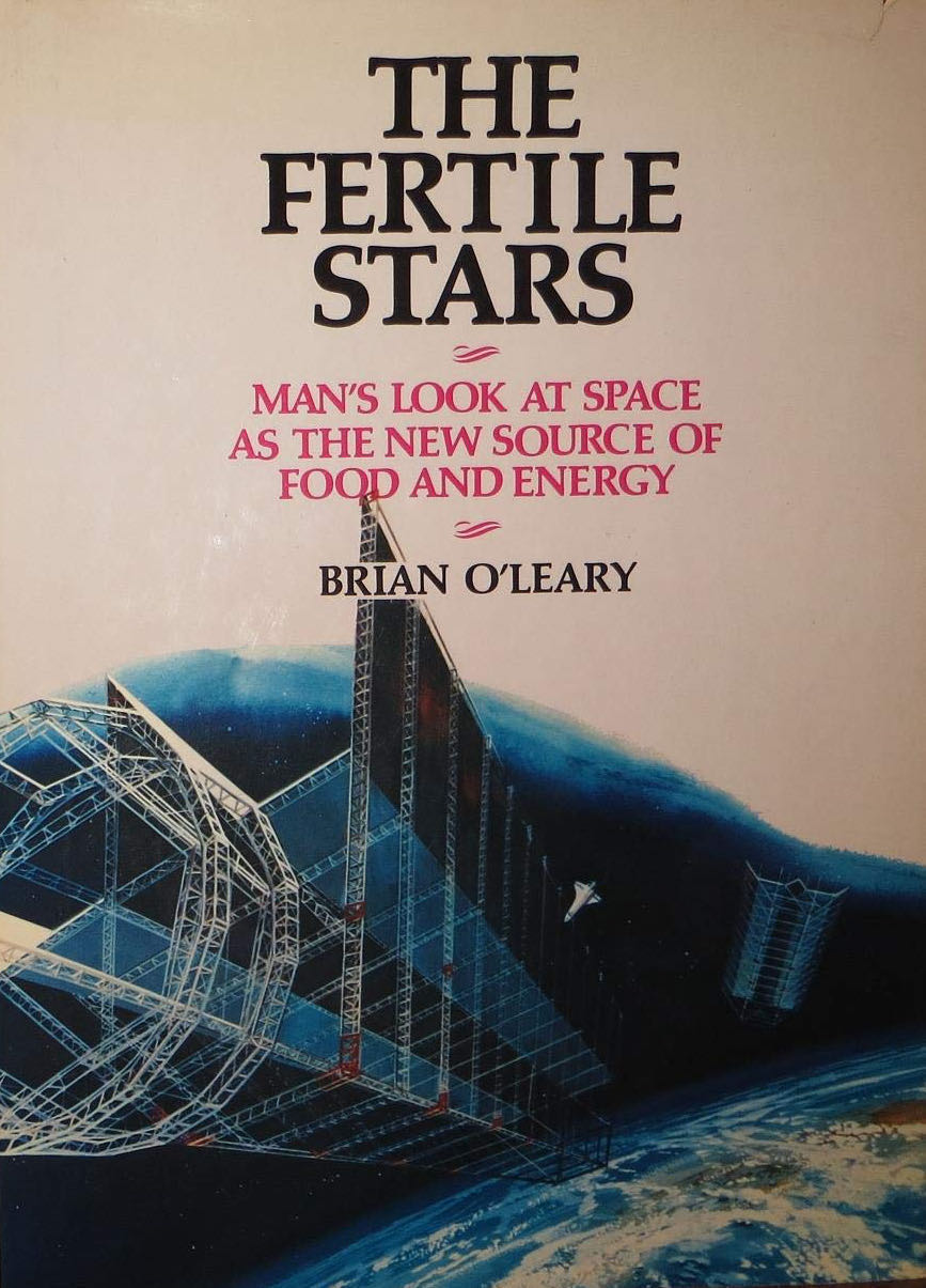 The Fertile Stars: Man’s Look At Space As The New Source Of Food And Energy