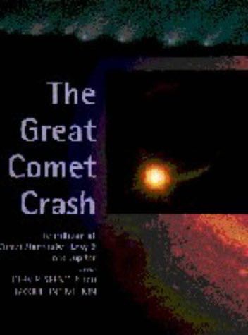 The Great Comet Crash: The Collision Of Comet Shoemaker-Levy And Jupiter