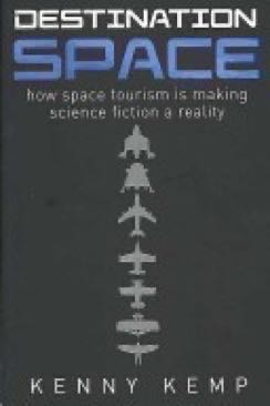 Destination Space: How Space Tourism Is Making Science Fiction A Reality