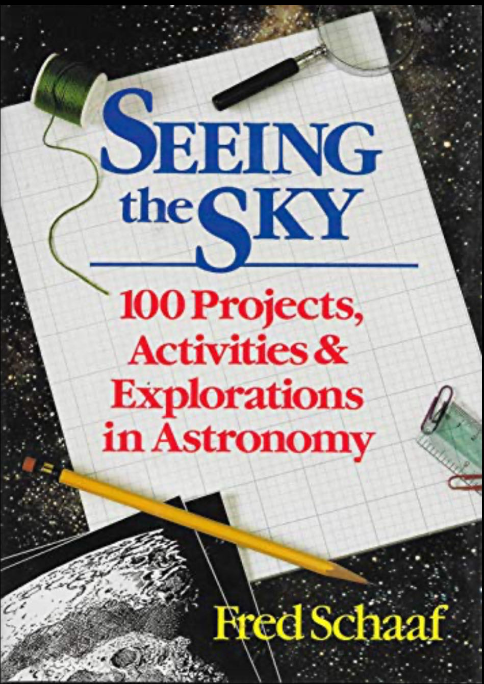Seeing the Sky: 100 Projects, Activities, and Explorations in Astronomy