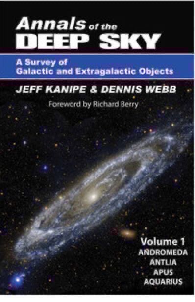 Annals of the Deep Sky: Vol 1 Andromeda, Antila, Apus, Aquarius