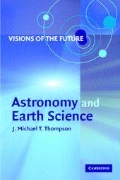 Visions of the Future: Astronomy and Earth Science