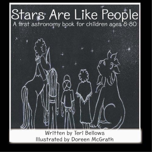 Stars Are Like People: A First Astronomy Book for Children Ages 8-80