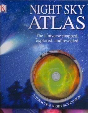 Night Sky Atlas: The Universe Mapped, Explored, and Revealed