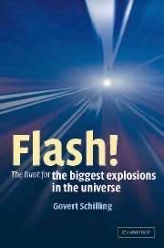 Flash! The Hunt For The Biggest Explosions In The Universe