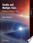 Double And Multiple Stars, and How to Observe Them