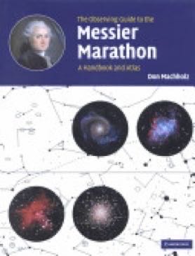 The Observing Guide to the Messier Marathon: A Handbook and Atlas