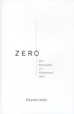 Zero: The Biography Of A Dangerous Idea