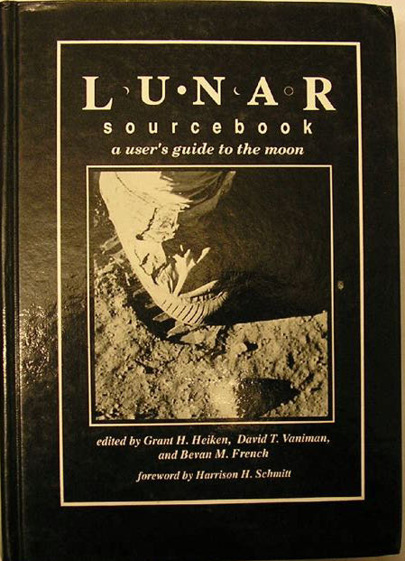 Lunar Sourcebook: A User’s Guide To The Moon