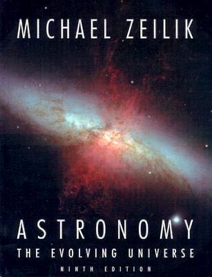 Astronomy: The Evolving Universe