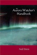 The Aurora Watcher’s Handbook