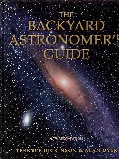 The Backyard Astronomer’s Guide
