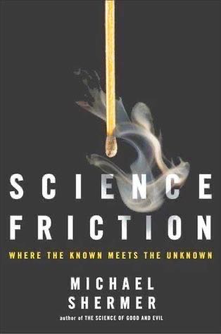 Science Friction: Where the Known Meets the Unknown