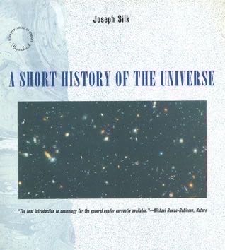 A Short History of the Universe