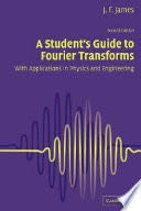 A Student’s Guide to Fourier Transforms