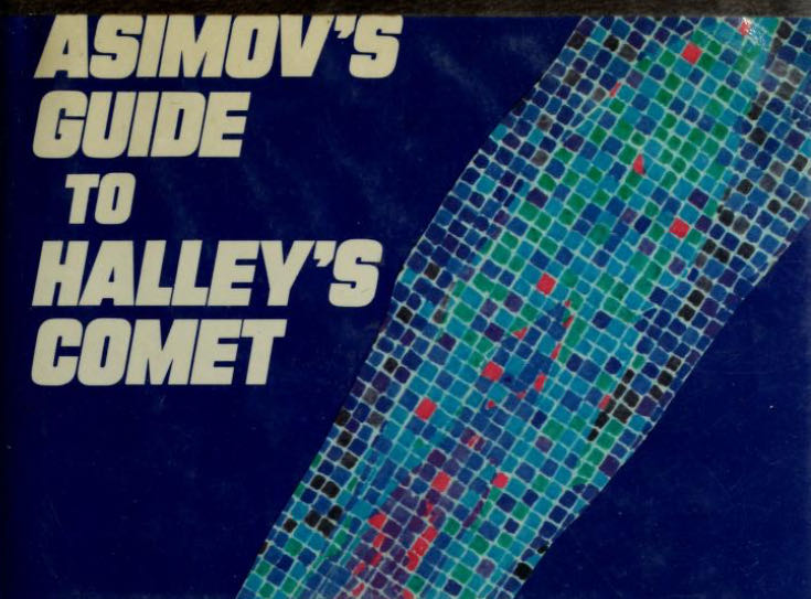 Asimov’s Guide to Halley’s Comet