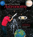 Out-Of-This-World Astronomy