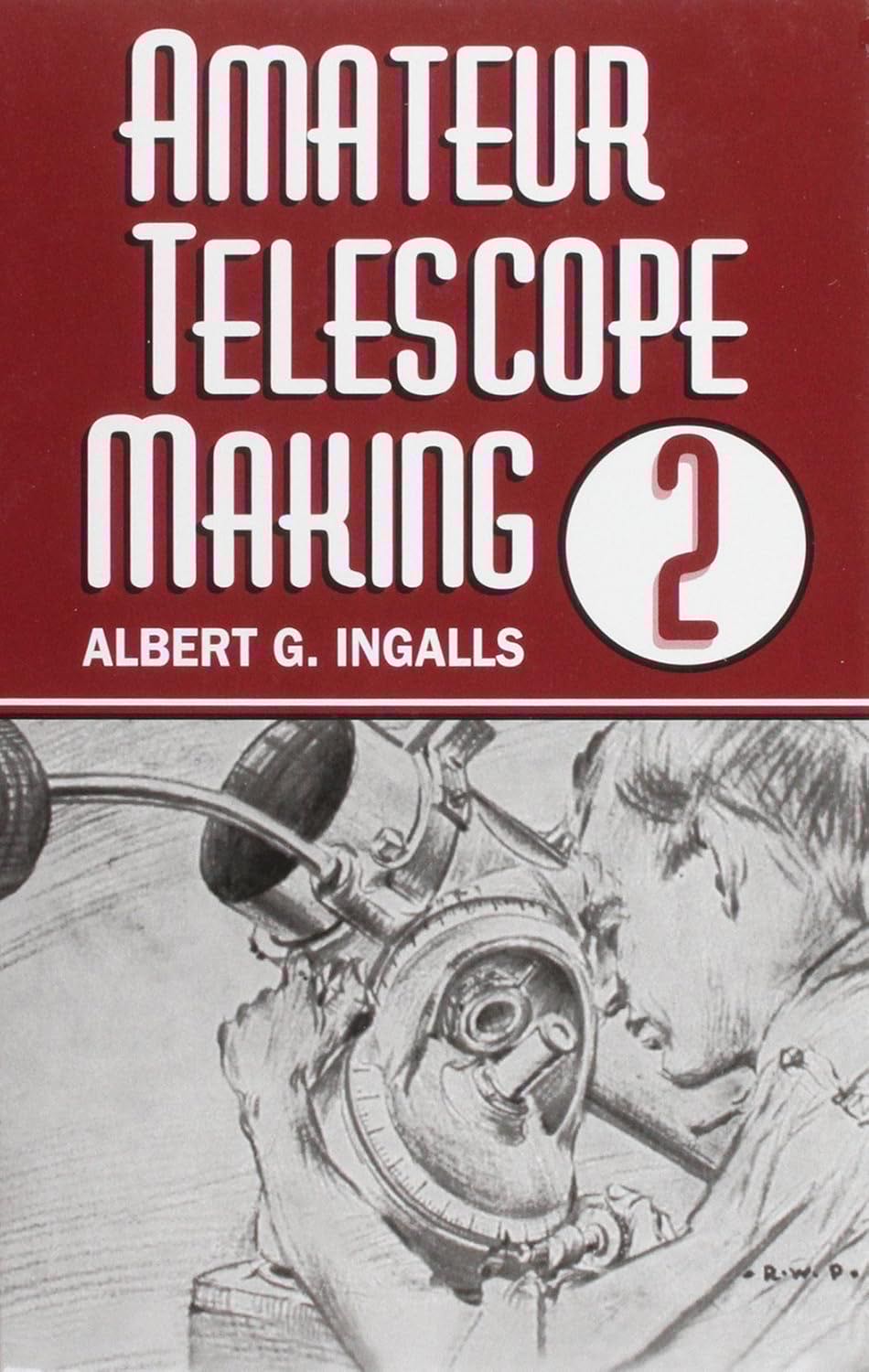Amateur Telescope Making 2