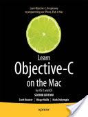 Learn Objective-C on the Mac - Mark Dalrymple (Apress) book collectible [Barcode 9781430241881] - Main Image 1