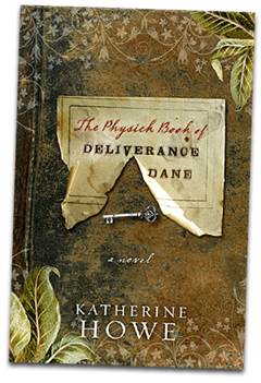 The Physick Book of Deliverance Dane - Katherine Howe book collectible [Barcode 9786465299951] - Main Image 1