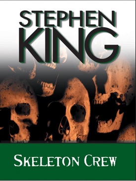 Skeleton Crew - King, Stephen (Guild Publishing - Paperback) book collectible [Barcode 0708829163] - Main Image 1