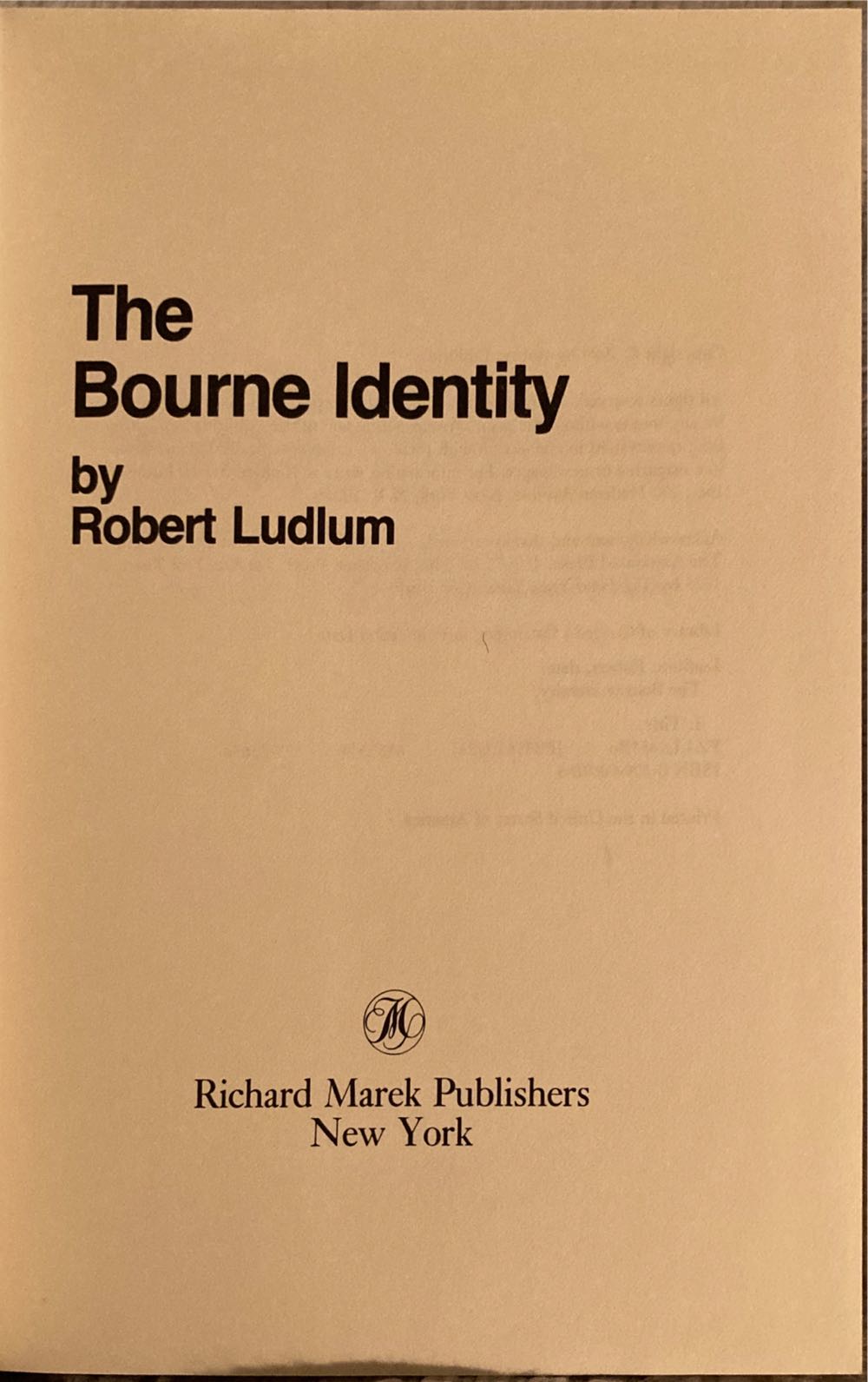 Bourne Identity, The - Ludlum, Robert (Richard Marek Publishers - Hardcover) book collectible - Main Image 3