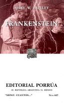 Frankenstein  (Porrua Editorial S.A. De C.V.) book collectible [Barcode 9789700774886] - Main Image 1