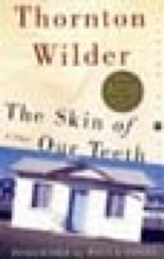 The Skin of Our Teeth - Thornton Wilder book collectible [Barcode 9780060088934] - Main Image 1