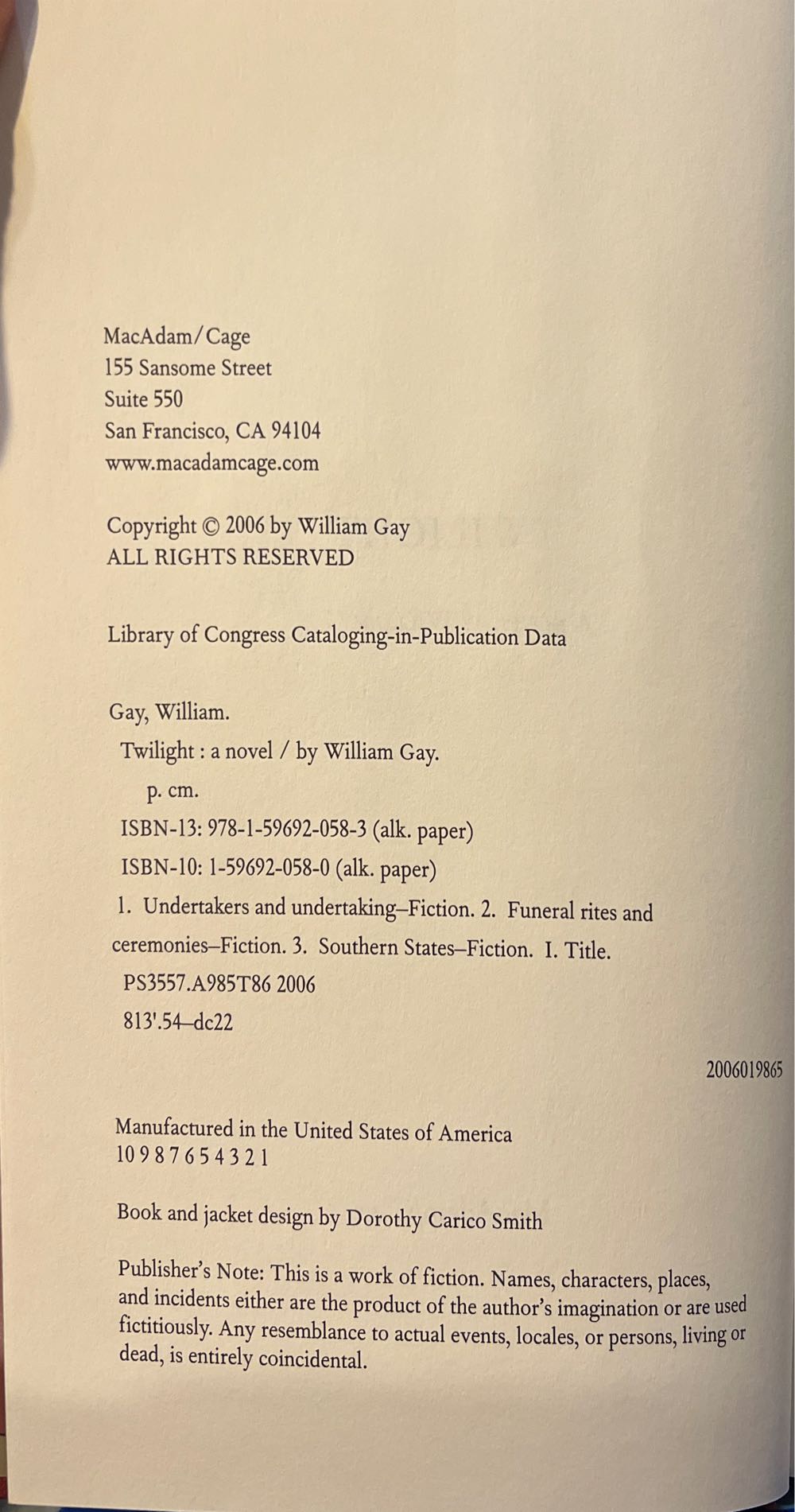 Twilight - William Gay (MacAdam/Cage - Hardcover) book collectible [Barcode 9781596920583] - Main Image 4