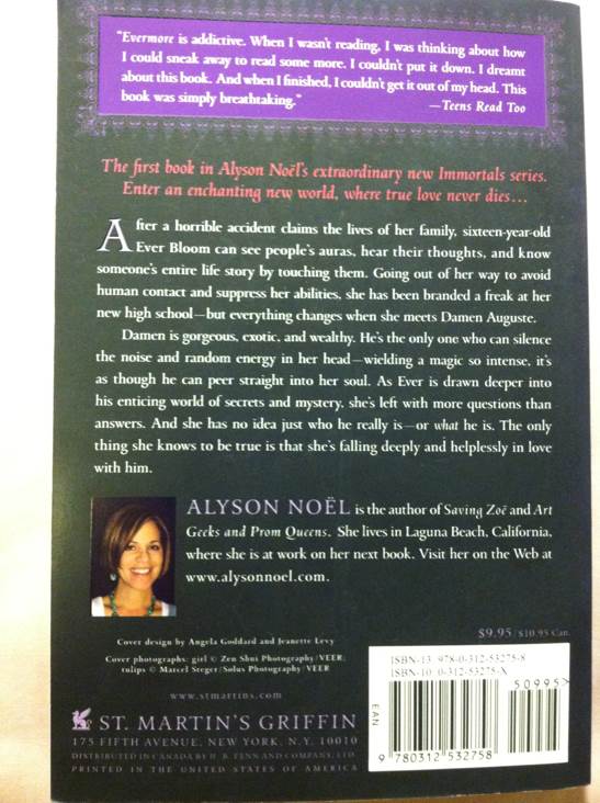 The Immortals #1: Evermore - Alyson Noël (St. Martin’s Griffin - Paperback) book collectible [Barcode 9780312532758] - Main Image 2