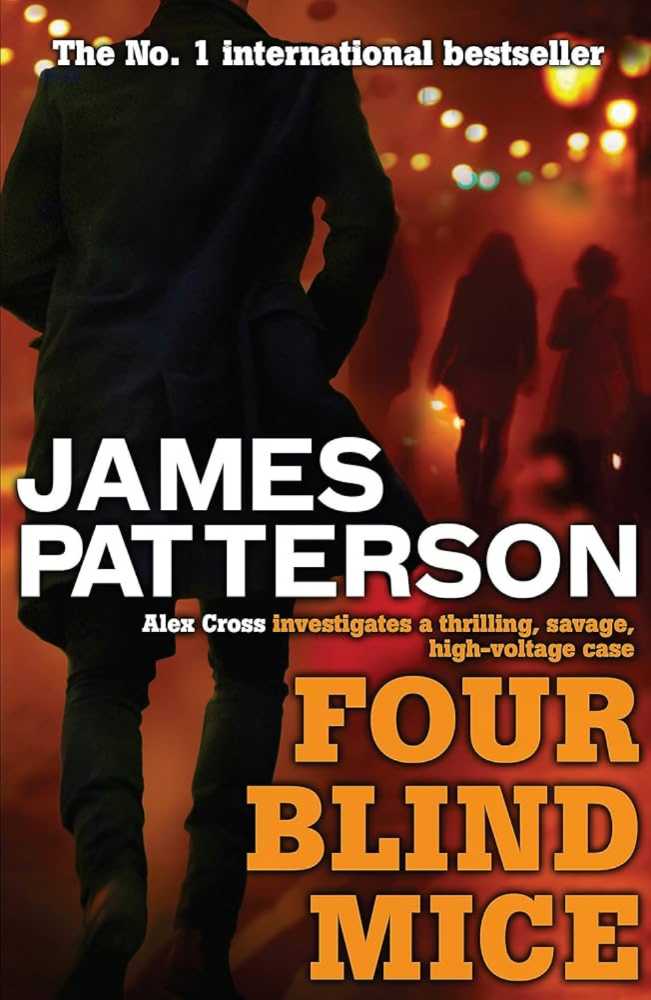 08 - Alex Cross - Four Blind Mice - James Patterson (- Audiobook) book collectible [Barcode 9780316147866] - Main Image 3