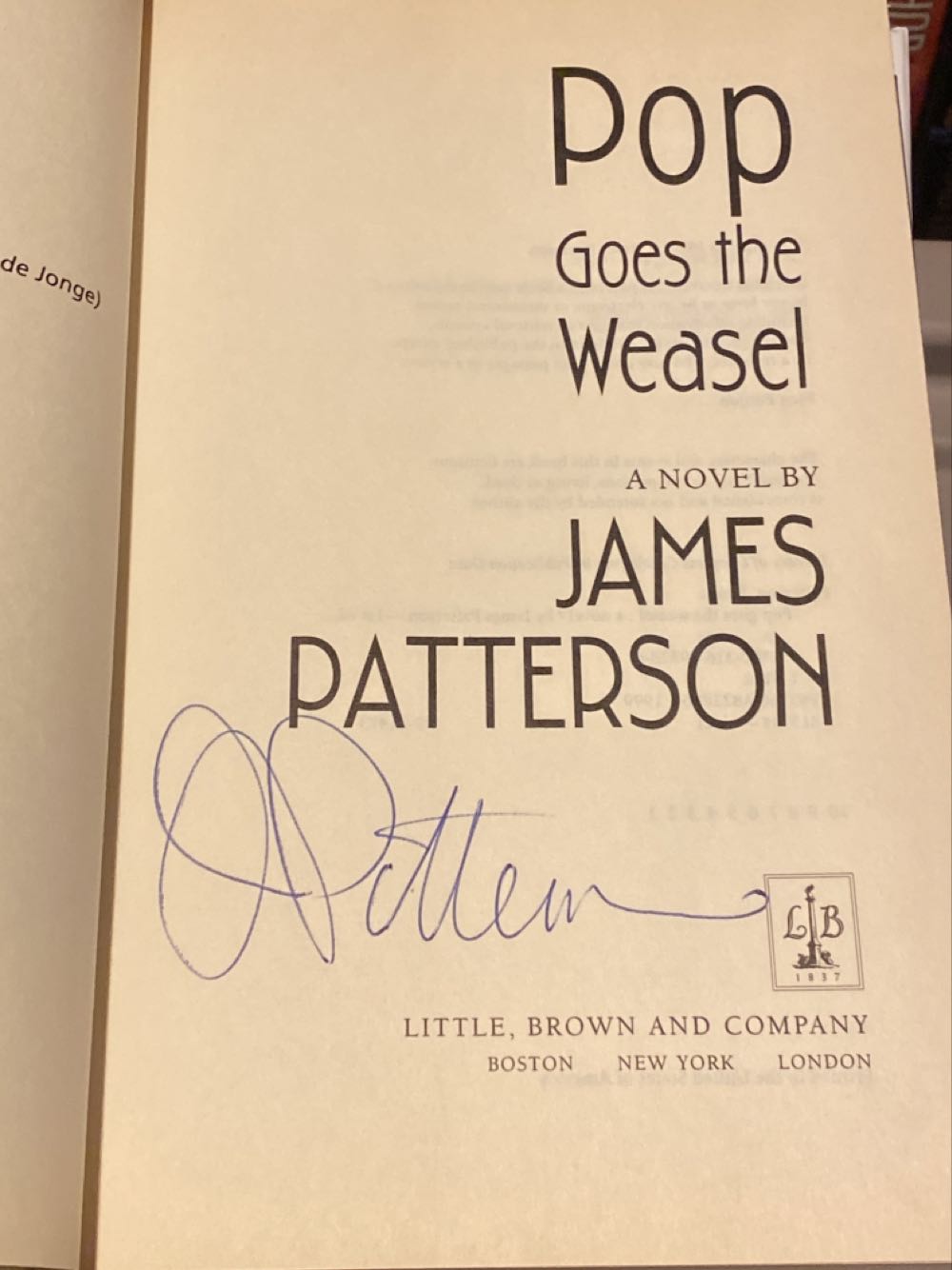 Pop Goes the Weasel (Alex Cross) - James Patterson (Little, Brown and Company - Hardcover) book collectible [Barcode 9780316693288] - Main Image 2