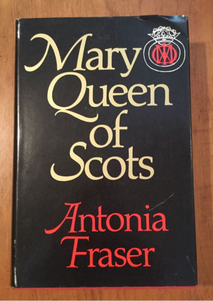 Mary Queen of Scots - Antonia Fraser book collectible - Main Image 1