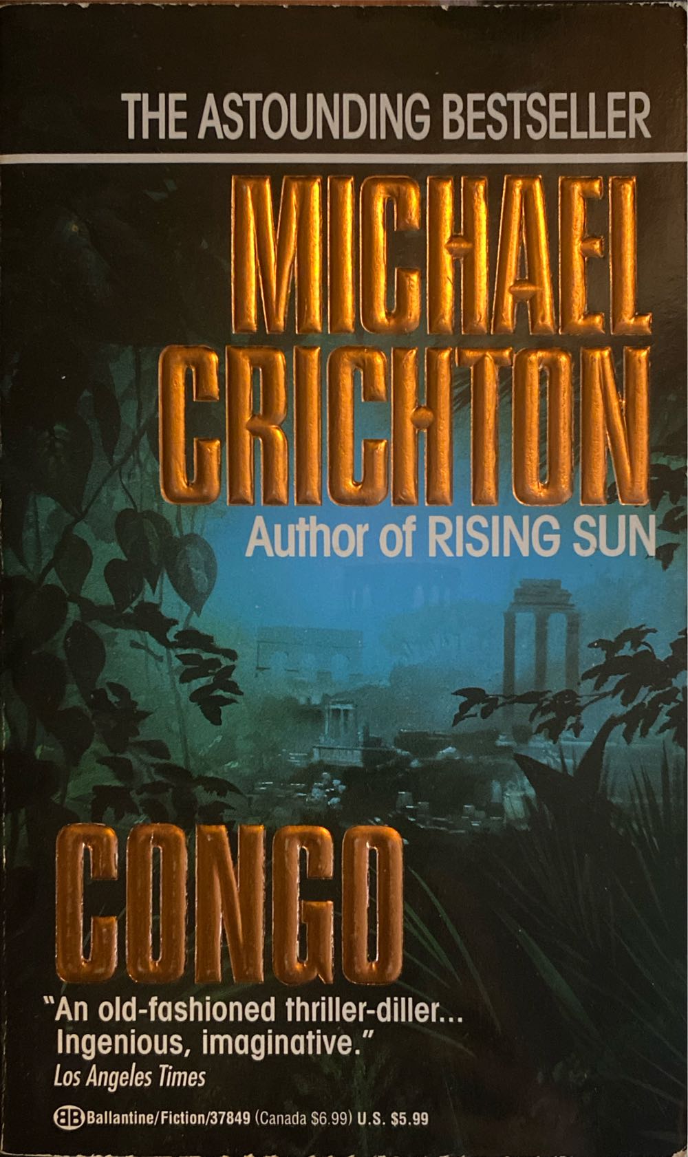 Congo - Michael Crichton (Ballantine Books - Paperback) book collectible [Barcode 9780345378491] - Main Image 4