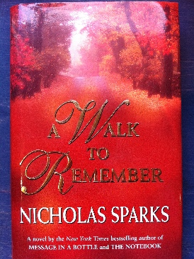 A Walk to Remember - Nicholas Sparks (Bantam - Hardcover) book collectible [Barcode 9781863252072] - Main Image 1