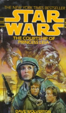 Star Wars The Courtship of Princess Leia - Dave Wolverton (Bantam Spectra - Paperback) book collectible [Barcode 9780553569377] - Main Image 1