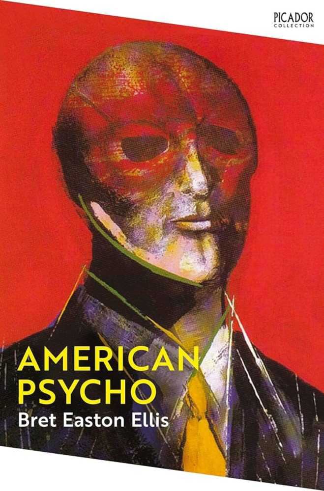 American Psycho - Bret Easton Ellis (Picador USA - Paperback) book collectible [Barcode 9780330448017] - Main Image 2