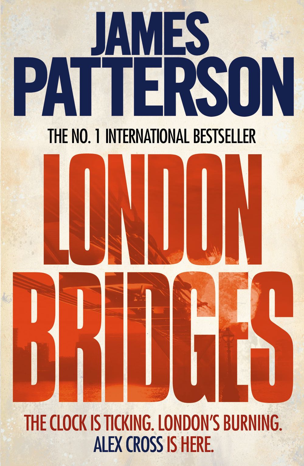 London Bridges - James Patterson (Little, Brown - Hardcover) book collectible [Barcode 9780316009577] - Main Image 2