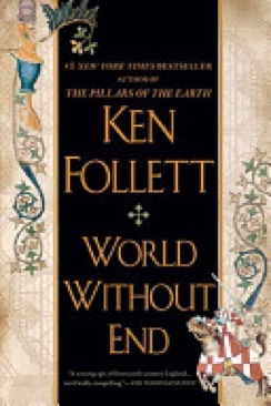 World Without End - Ken Follett (A Signet Book - Paperback) book collectible [Barcode 9780451224460] - Main Image 1