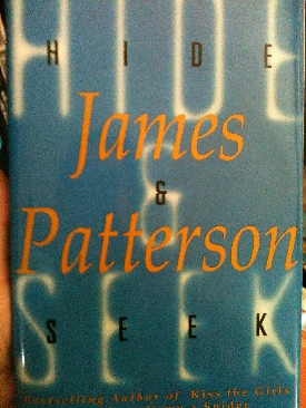 Hide & Seek - James Patterson (Little, Brown and Company  - Hardcover) book collectible [Barcode 9780739449929] - Main Image 1