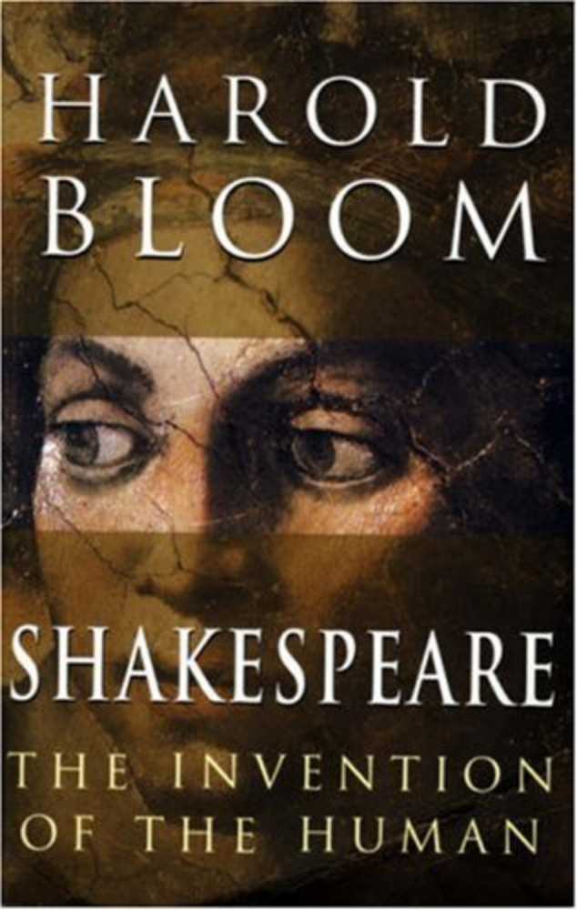 Shakespeare: The Invention Of The Human - Harold Bloom (Riverhead  Books - Hardcover) book collectible [Barcode 9781573221207] - Main Image 2