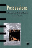 Possessions - Nicholas Thomas (Thames & Hudson) book collectible [Barcode 9780500280973] - Main Image 1