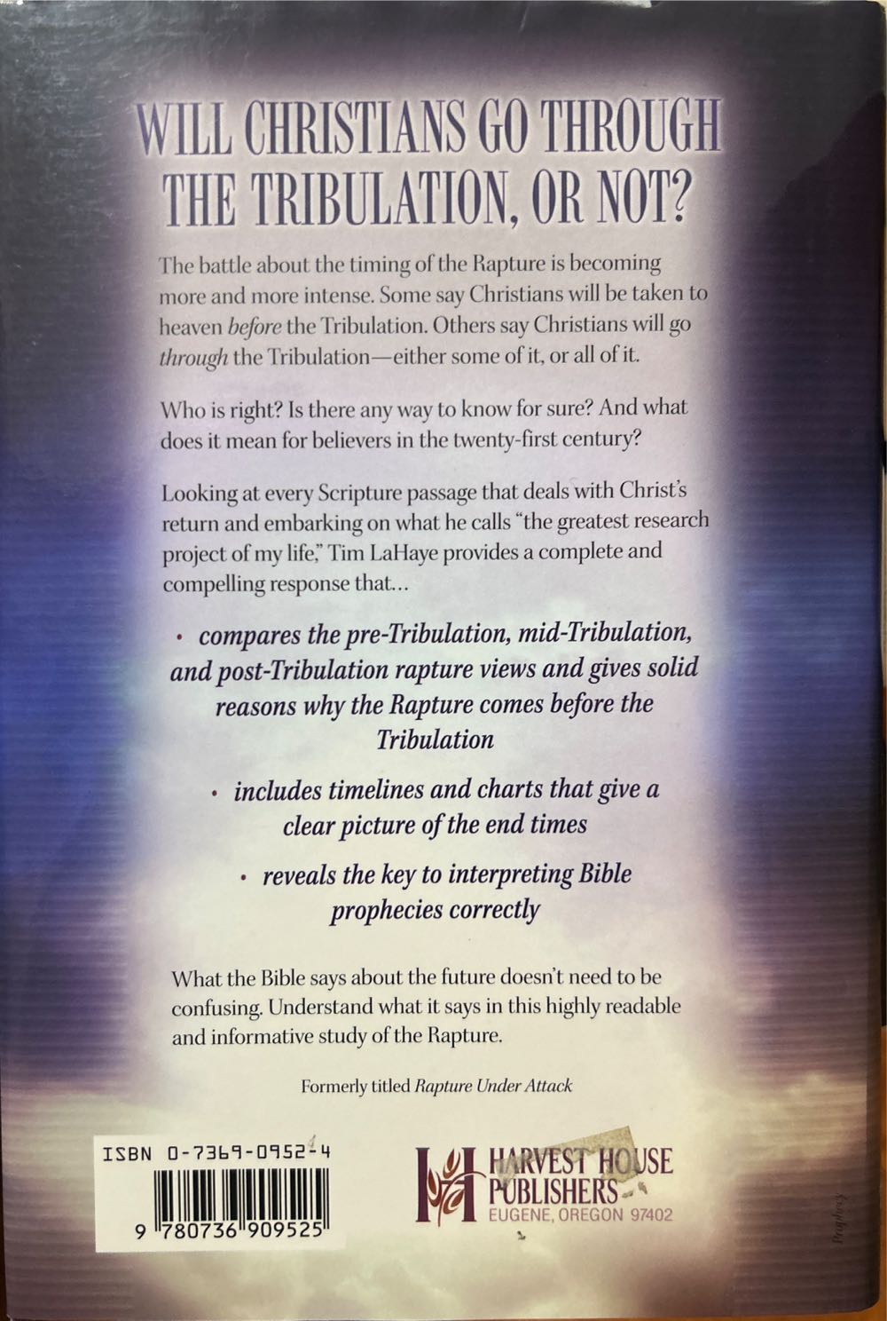 The Rapture: Who Will Face The Tribulation? - Tim LaHaye (Harvest House Publishers - Hardcover) book collectible [Barcode 9780736909525] - Main Image 2