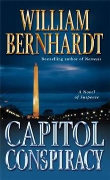 Capitol ConspiracyA Novel of Suspense William BernhardtFICTION ENGLISH - William Bernhardt book collectible [Barcode 9780345487575] - Main Image 1