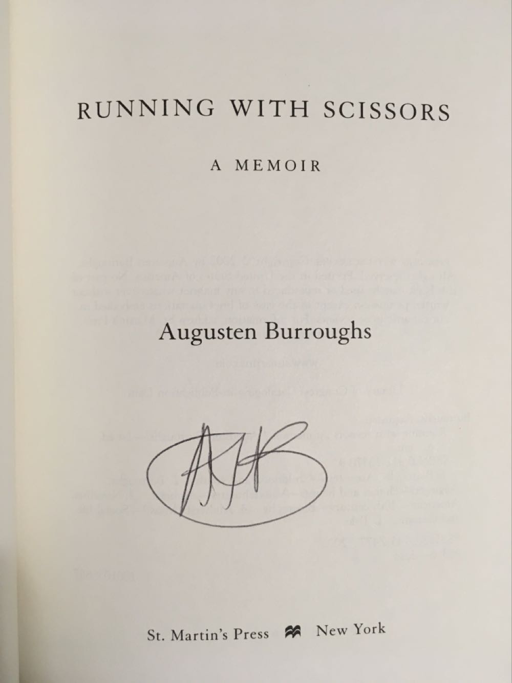 Running With ScissorsA Memoir Augusten BurroughsNON-FICTION ENGLISH - Augusten Burroughs (St. Martin’s Press - Hardcover) book collectible [Barcode 9780312283704] - Main Image 3