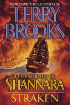 High Druid Of Shannara 3: Straken - Terry Brooks (Del Rey - Trade Paperback) book collectible [Barcode 9780345451132] - Main Image 1