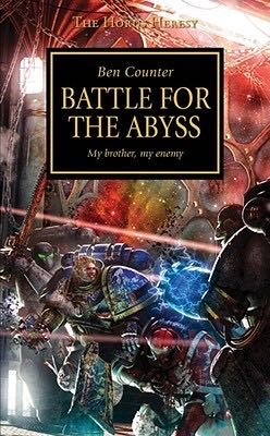 Battle for the Abyss - Ben Counter (Black Library - Paperback) book collectible [Barcode 9781844165490] - Main Image 2